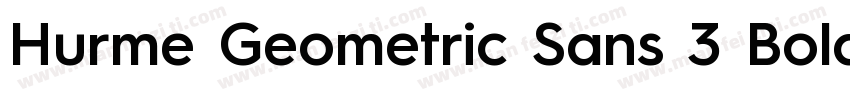 Hurme Geometric Sans 3 Bold字体转换
